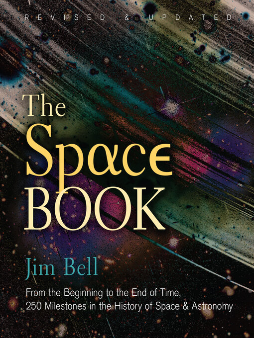 Title details for The Space Book Revised and Updated by Jim Bell - Available